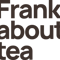 Frank about tea