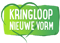 Kringloop Nieuwe Vorm