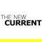 The New Current